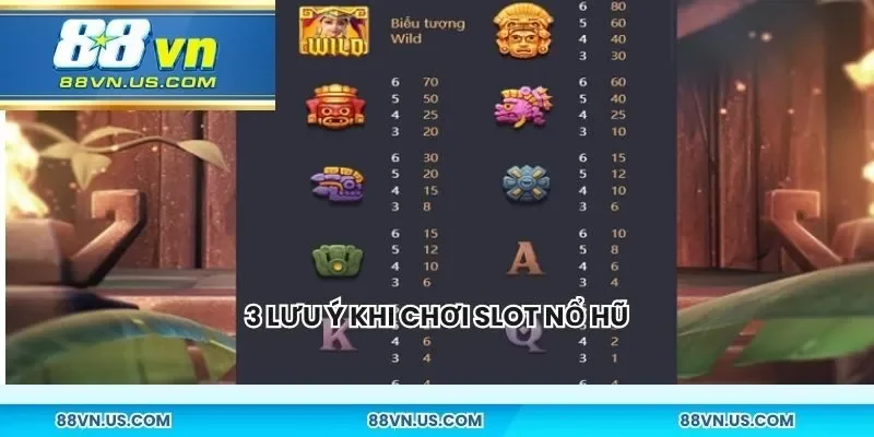 3 lưu ý khi chơi slot nổ hũ