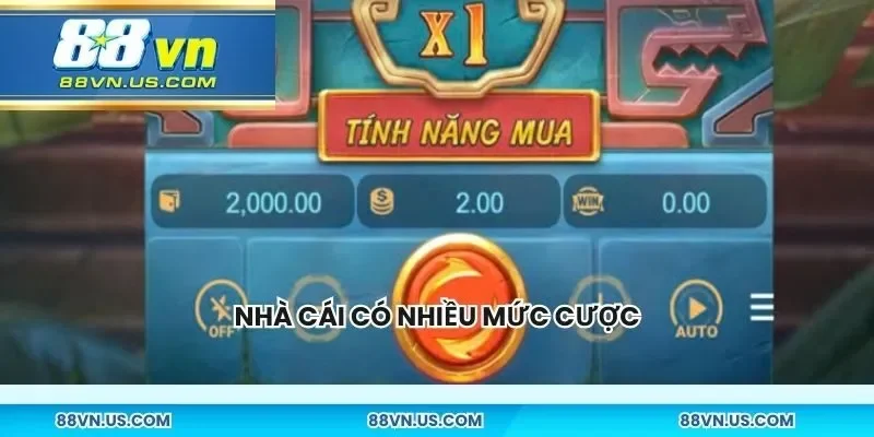 Nhà cái có nhiều mức cược